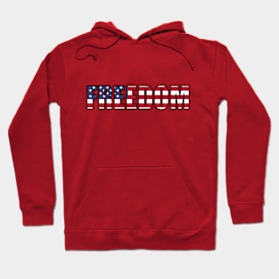 Freedom - United States Hoodie